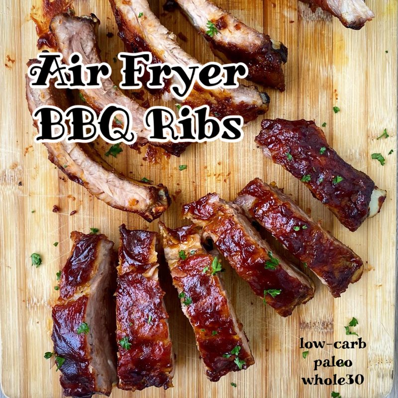 Air Fryer BBQ Ribs (Low-Carb, Paleo,Whole30) by Fit Slow Cooker Queen - FoodSocial