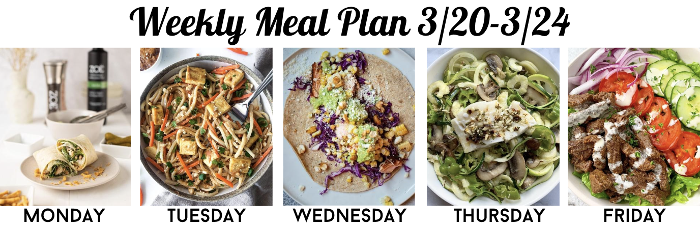 Mar 20 24 Weekly Meal Plan 