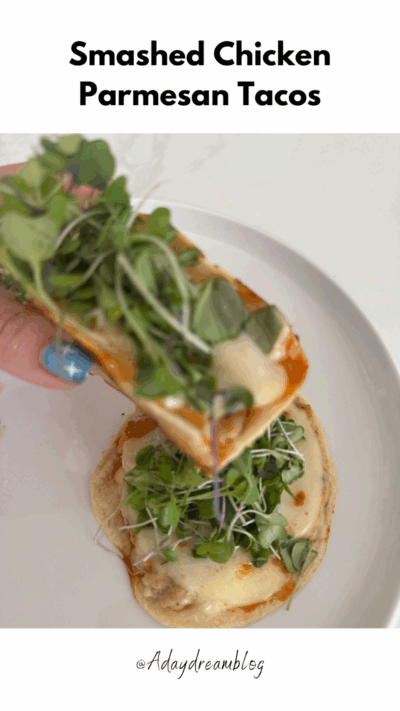Smashed Chicken Parmesan Tacos