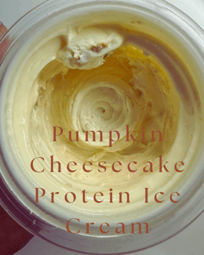 Pumpkin Cheesecake Protein Ice Cream